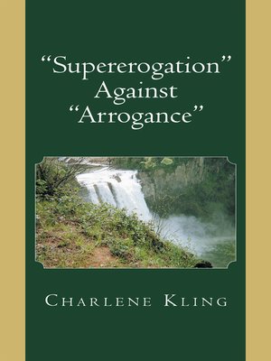 cover image of "Supererogation" Against" Arrogance"